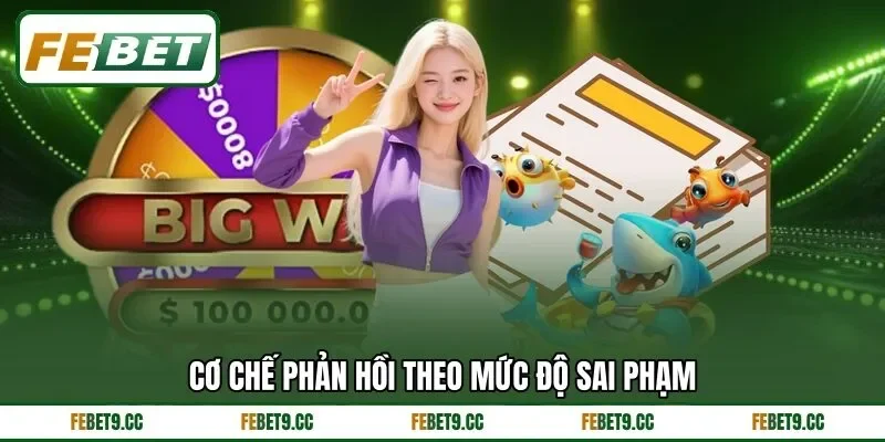 Cách hệ thống xử lý tài khoản vi phạm