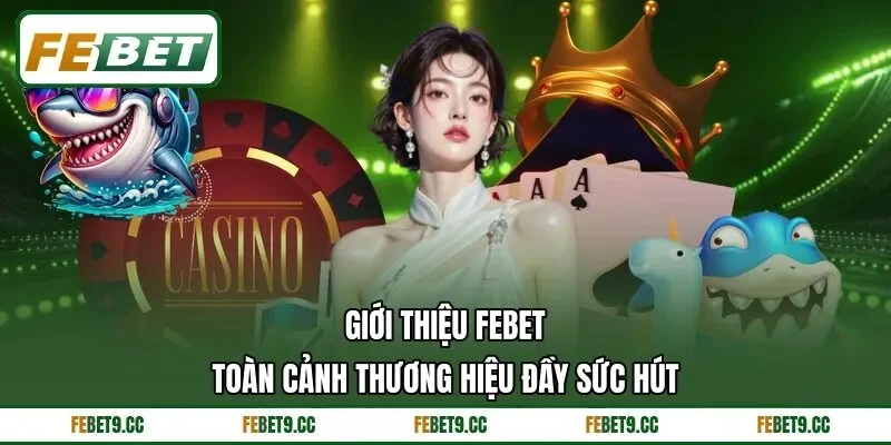 Giới Thiệu Feb88 - Toàn Cảnh Thương Hiệu Đầy Sức Hút