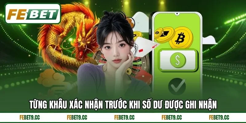 Mạch xử lý giao dịch nạp tại hệ thống nhà cái
